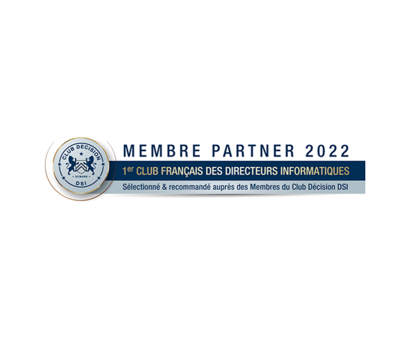 Membre Partner 2022 du Club Décision DSI.
